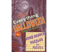 2025 Everything Halloween Word Search For Adults: Large print word challenge for the true halloween enthusiast.