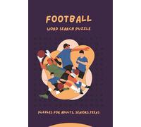 2025 Football Word Search Puzzle Book: Word Searches with Easy to Read Print about American Football, Football Teams, Terminology and More | 6*9, +50 ... Vacations, Holidays, Loved Ones, & Free Times
