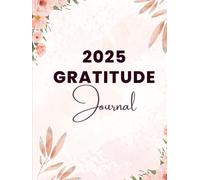 2025 Gratitude Journal