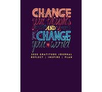 2025 Gratitude Journal | 365 Days of Thankfulness and Mindfulness: Plan With Purpose | Five Minutes a Day Reflection Prompts, Goal Planning, and Inspiration | Dated Diary for 2025