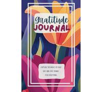 2025 Gratitude Journal 365 Days to Start With Gratitude: A Guide to Cultivating an Attitude of Thankfulness