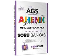 2025 MEB AGS Ahenk Serisi Mevzuat - Anayasa Tamamı Çözümlü Soru Bankası