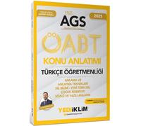 2025 MEB AGS ÖABT Türkçe Öğretmenliği Anlama ve Anlatma Teknikleri - Dil Bilimi - Yeni Türk Dili Çocuk Edebiyatı Sözlü ve Yazılı Anlatımı Konu Anlatımı