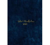 2025 Mindful Planner - Weekly & Monthly Planner, Life and Mindfulness Tracker, Stress Management, Mental Health, and Self-Care Organizer to Achieve Life Balance Goal.
