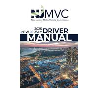 2025 New Jersey Driver Manual: Learners Permit Study Guide (Color Print) - Rules and Practices for Safe Driving