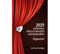 2025 Odissea nello Spazio Giudiziario