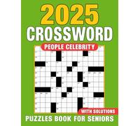 2025 People Celebrity Crossword Puzzles Book For Seniors With Solutions: Celebrity Puzzles with Answers Included for Seniors, 2025 Edition
