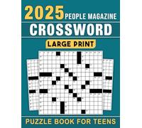 2025 People Magazine Crossword Puzzle Book For Teens Large Print: Fun and Engaging Puzzles in Easy-to-Read Format for Teen Solvers