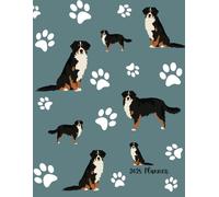 2025 Planner: Bernese Mountain Dog Dated Weekly and Monthly Page Views With Space For Notes