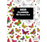 2025 Planner - My Colorful Plan
