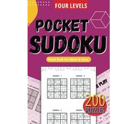 2025 Pocket Size Sudoku Puzzles for adults: 200 Travel Size Sudoku Puzzles (4x6 Inches) Easy To Extreme Sudoku With Full Solution