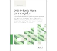 2025 Práctica Fiscal para abogados (Anuarios)