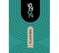 2025 Premium Color Planner with Calendar - Annual Monthly Weekly Schedule: Plan Your Life With Style!