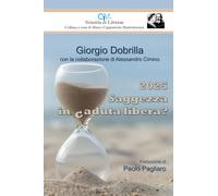 2025. Saggezza in caduta libera? (Scientia et Litterae)