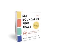 2025 Set Boundaries, Find Peace Boxed Calendar: 365 Ways to Set Healthy Limits and Reclaim Yourself