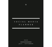 2025 Social Media Planner: July - September