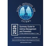 2025 Summary Guide for Asthma Management: for adults, adolescents and children 6-11 years