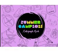 2025 Summer Camp Autograph Book: Where Camp Memories Stick! A Fun Photo and Autograph Album to Capture Summer Adventures, Bestie Doodles, Silly ... A Keepsake Gift Kids and Teens Will Treasure.