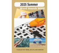 2025 Summer Word Search Book: Sunshine, Travel & Adventure: 400+ Fun Puzzles to Brighten Your Summer Holidays