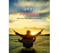 2025 Weekly, Monthly, and Budget Planner- 8.5 x11 Inch's: Stay Organized, Set Goals, and Achieve Success Every Day