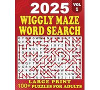2025 Wiggly Maze Word search Large Print: 100+ Puzzles Large for Adults, Wiggly Maze Word Search Puzzle Book, Unique and Challenging Word Search ... | Volume 1 | (2025 Wiggly Maze Search Large)