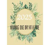 2025 Winning One Day At A Time: Gratitude Journal for Women & Men & Teens, Gratitude Journal, Daily Manifestation Mindfulness Journal with Prompts for ... Positivity, Affirmation and Self Care