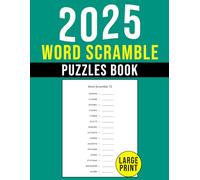 2025 Word Scramble Puzzles Book Large Print: Stimulating Word Challenges for Endless Enjoyment