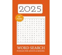 2025 Word Seach Puzzle Book: Word Searches with Easy to Read Print about 2025, new words 2025, Year 2025 and more | 6x9 inches, 110 pages | 50+ Puzzles ...Gift for vacations, holidays and Free Times