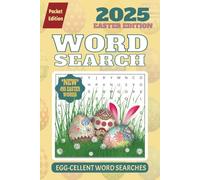 2025 Word Search (Easter Edition): NEW PUZZLES FOR EASTER | Pocket Sized Edition | Brain Games | Interesting Themes | 55 puzzles | 6x9 in (15x23cm)