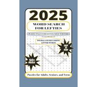 2025 Word Search For Lefties: Search Word Puzzles with Easy to Read Print for Left-Handed Writers and Fun Facts About Lefties! | 6x9 inches, 130+ ... Puzzle Lovers, and Left-Handed Friends
