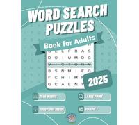 2025 Word Search Puzzles Book for Adults Large Print: 100 Topics with 2500 Brain-Teasing Words Featuring Starter Words and Solutions for Seniors and ... (Volume 1) (Large Print Word Search Books)