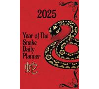 2025 Year of The Snake Planner: A full year notebook with a calendar for business and plan making