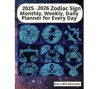 2025 Zodiac Sign Monthly Calendar: This horoscope planner is good for organization and productivity and keeps track of everything you pay and food journal