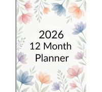2026 12 Month Planner: One Year Calendar Schedule Organizer With Holidays From January 2026 to December 2026