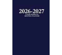 2026-2027 2-Year Weekly & Monthly Planner: Navy Blue 6x9 Paperback Organizer with To-Do Lists, Notes, and Calendar Pages