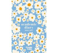 2026-2027 Academic Diary Week & Month to View: Modern Blue Floral | Small Student Organiser Hard Cover | To-Do List, Term Schedule, Goals & Priorities