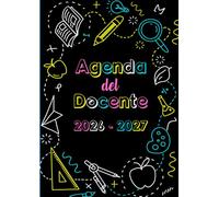 2026 2027 Agenda del Docente: Registro del Professore - Planner per Insegnanti da Settembre 2026 a Luglio 2027 - Organizzatore Settimanale e mensile ... della Scuola - Formato A4 - 178 pagine