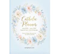 2026-2027 Catholic Planner with Saints Feasts, Seasons and Colors: USCCB Liturgical Calendar • 8.5 x 11 Hardcover