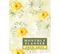 2026-2027 Monthly Planner: 2 Year (January 2026 - December 2027) Calendar with Canada Holidays, Large Organizer and Schedule with Motivational/Inspirational Sayings and Monthly Expense Tracker