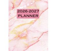 2026-2027 Monthly Planner 8.5 x 11: Pink Marble. 24 Months, From Jan 2026 to Dec 2027. With Contacts, Passwords, Important dates, Holidays, Monthly Expenditure and extra Notes pages A4 size