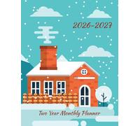 2026-2027 Monthly Planner: A Two-Year Large Print Plan for Organizing Your Appointments' Reminder, Including Federal Holidays and Inspirational Quotes.