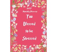 2026-2027 Monthly Planner Inspirational: A5, 5x7in Size. 24 Months, From January 2026 to December 2027 With Contacts, Passwords, Important dates, Holidays, Monthly Expenditure and extra Notes pages