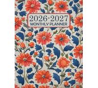 2026-2027 Monthly Planner: Large Two Year - January 2026 through December 2027 - with Holidays and Inspirational Quotes.