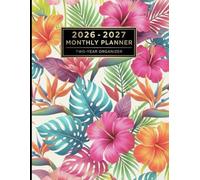 2026-2027 Monthly Planner -Two-Year Organizer: Vision Board | Password & Contact Tracker | Holiday & Birthday List | Monthly Goals | Notes Pages | Large 8.5x11 | Tropical Floral Design for Women