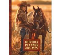 2026-2027 Monthly Planner with Cowgirl and Horse Cover: Two-Year Organizer with Quotes, Notes, Holidays & Budget Tracker (January 2026 - December 2027)