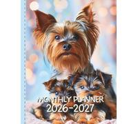 2026-2027 Monthly Planner with Yorkshire Terrier Cover: Cute Yorkie Two-Year Organizer with Quotes, Monthly Calendar, Notes & Finance Tracker (January 2026 - December 2027)