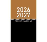 2026-2027 Pocket Calendar: 2 Year Small Size From January 2026 To December 2027 | Brown Black Cover