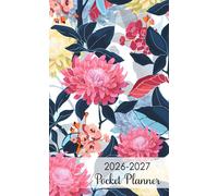 2026-2027 Pocket Planner: Two-Year Small Monthly Organizer from January 2026 to December 2027 with 24-Month Schedule and Federal Holidays plus ... or Bag featuring Pink Dahlia Floral Cover