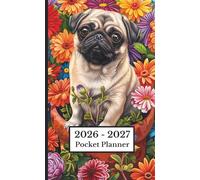 2026-2027 Puppy Pocket Planner: Monthly Calendar For Purse Small Size 2-Year Agenda From January 2026 To December 2027 - Cute Pug Cover