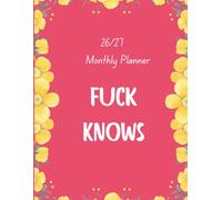 2026-2027 Sweary Monthly Planner: A4, 8.5 x 11in. 24 Months, From January 2026 to December 2027. With Contacts, Passwords, Important dates, Holidays, Monthly Expenditure and extra Notes pages.